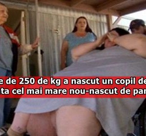 O femeie de 250 de kg a nascut un copil de 16 kg: Cum arata cel mai mare nou-nascut de pana acum!
